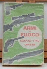 SPORT CACCIA TIRO DIFESA ARMI DA FUOCO HOEPLI 1956