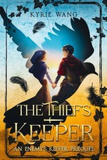 The Thief's Keeper (An Enemy's Keeper Prequel): A Coming-of-Age Medieval Advent,