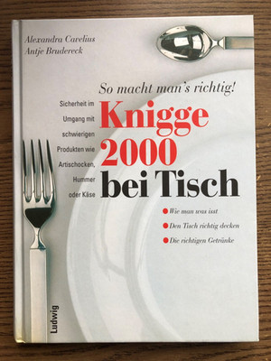 ''Knigge 2000 bei Tisch'', Ludwig Verlag, neuwertig