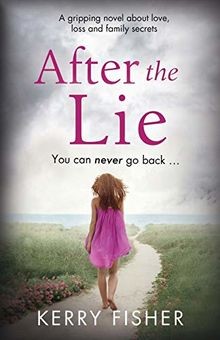 After the Lie: A gripping novel about love, loss an... | Buch | Zustand sehr gut
