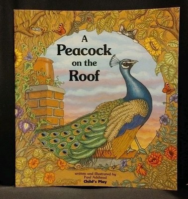 A Peacock on the Roof (Child's Play library) by Adshead, Paul Paperback Book The