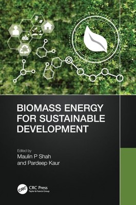 Biomass Energy for Sustainable Development, , , Excellent, 5/1/2024 12:00:01 AM,