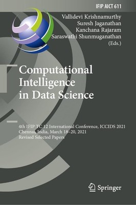Computational Intelligence in Data Science Vallidevi Krishnamurthy