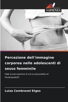 Luiza Cembranel Etges | Percezione Dell'immagine Corporea Nelle Adolescenti...