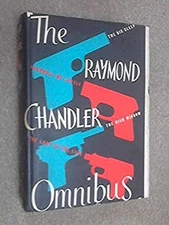 The Raymond Chandler Omnibus Hardcover Raymond Chandler