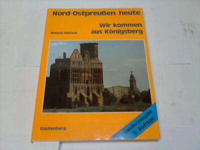 Wir kommen aus Königsberg