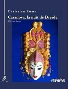 Casanova, la nuit de Dresde von Rome, Christian | Buch | Zustand sehr gut