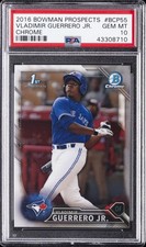 2016 BOWMAN PROSPECTS CHROME #BCP55 VLADIMIR GUERRERO JR. PSA 10