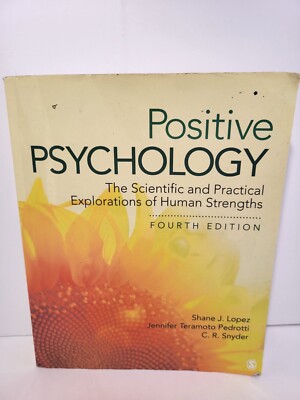 Positive Psychology : The Scientific and Practical Explorations (Torn Cover)