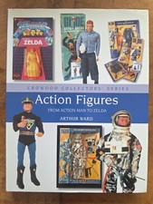Action Figures: From Action Man to Zelda by Arthur Ward (Hardcover, 2020)