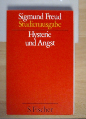 Hystrie und Angst von Sigmund Freud (Geb.) SEHR GUTER ZUSTAND!