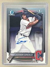 Esteban Gonzalez 2025 Bowman Chrome #CPA-EGO Auto 1st RC