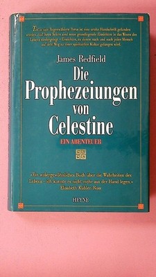 261773 James Redfield DIE PROPHEZEIUNGEN VON CELESTINE ein Abenteuer HC
