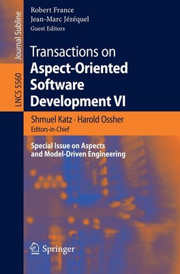 Transactions on Aspect-Oriented Software Development VI | Harold Ossher (u. a.)