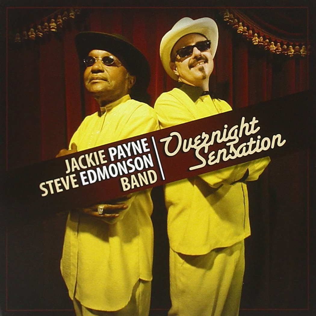 Jackie Payne/Steve Edmonson Band Overnight sensation (CD) Album