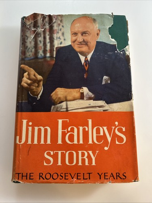 #ad #ad JIM FARLEY#x27;S STORY ROOSEVELT YEARS HC DJ 1948 abhw $10.62