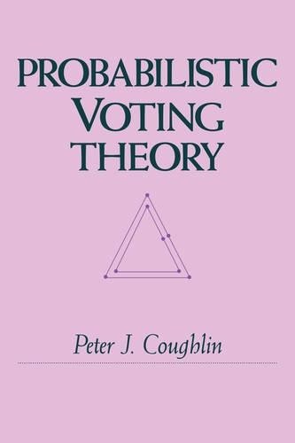 Probabilistic Voting Theory - 9780521360524