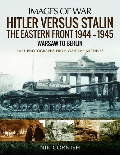 Hitler gegen Stalin: Die Ostfront 1944-1945: Warschau bis ... - 9781473862593 - Bild 1 von 1