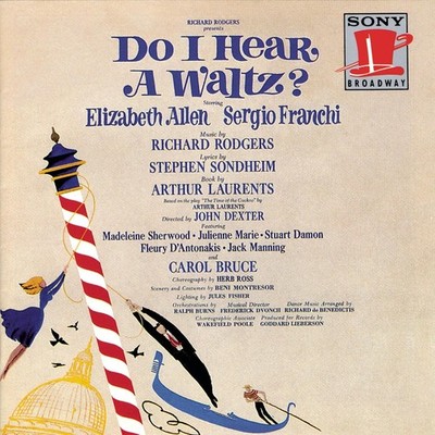 Do I Hear A Waltz? (1965 Original Broadway Cast)