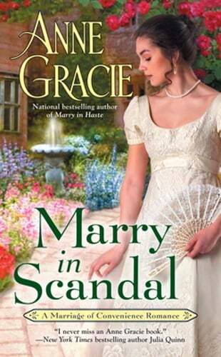 Marry in Scandal by Anne Gracie: Used