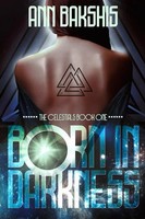 Ann Bakshis | Born In Darkness | Taschenbuch | Englisch (2021) | Indy Pub