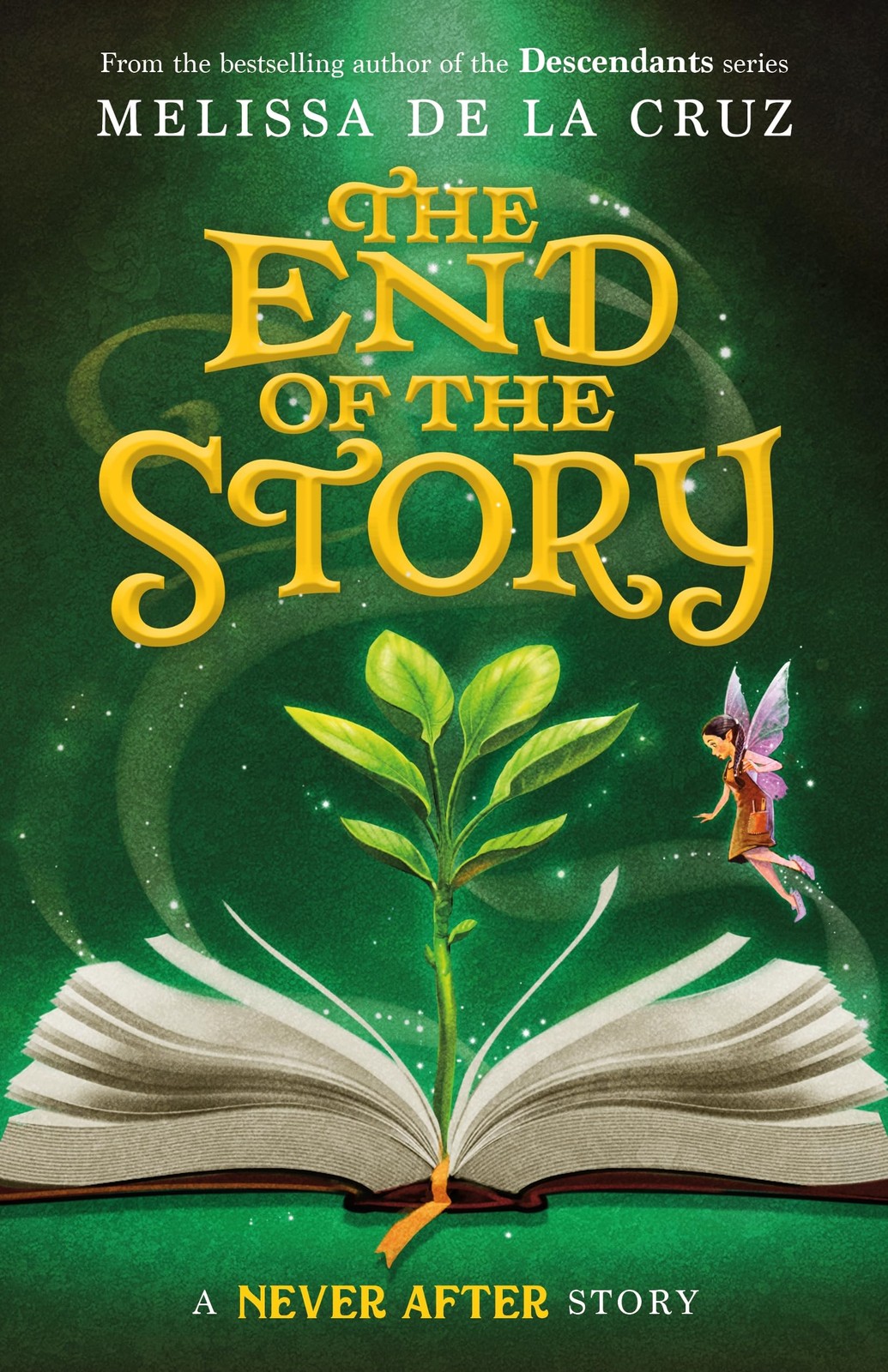 Never After: The End of the Story (The Chronicles of Never After, 5)