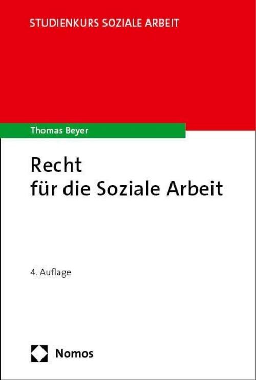 Recht für die Soziale Arbeit Thomas Beyer