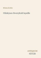 PääSkysen Liverryksiä Lapsille Minna Krohn