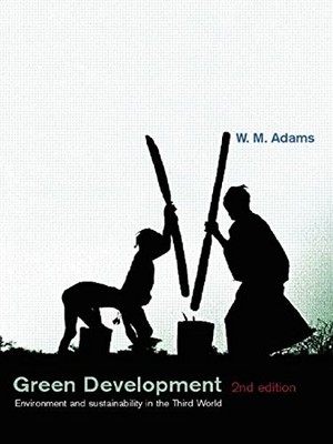 Green Development: Environment and Sustainability in the Third...