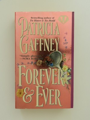 Patricia Gaffney Forever and Ever Historical Romance Buch englisch