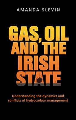 Gas Oil and the Irish State New 9781526122803 Fast Free Shipping Paperback.+