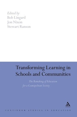 Bob Lingard (u. a.) | Transforming Learning in Schools and Communities | Buch