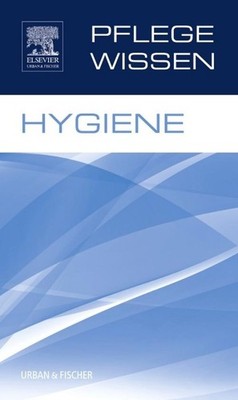Elsevier GmbH PflegeWissen Hygiene