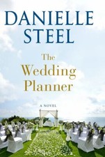 The Wedding Planner: A Novel - Danielle Steel, 9781984821775, hardcover