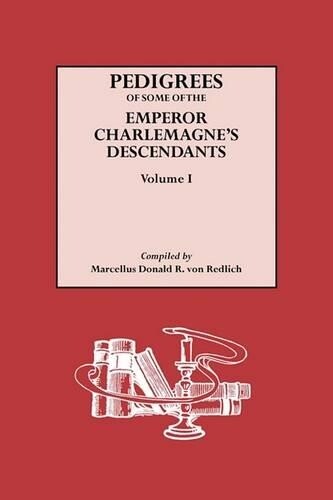 Thumbnail - Marcellus D.a.r. Pedigrees Of Some Of The Emperor Charlemagne's
