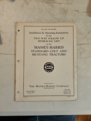 Vtg 1953 Massey-Harris Two Way Follow Up HYDRAULIC Lift Operating Instructions 