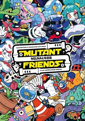 NELNAL Works Collection MUTANT FRIENDS Book Japanese Illustration Art Book Comic