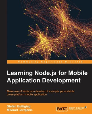 Stefan Buttigieg (u. a.) | Learning Node.js for Mobile Application Development