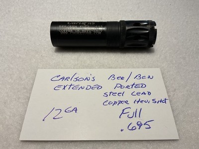 Carlson's Ber/Ben Style 12 Gauge Choke Extended Ported Full .695