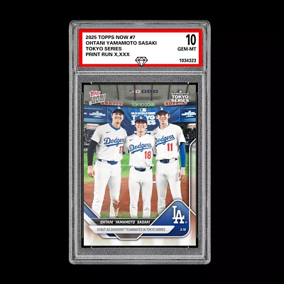 Graded 10 Shohei Ohtani Roki Sasaki Yamamoto RC 2025 Topps NOW Card #7 