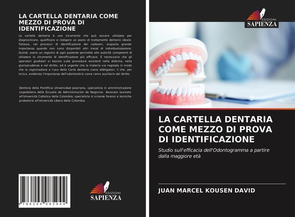 La Cartella Dentaria Come Mezzo Di Prova Di Identificazione Juan Marcel Kousen D-image