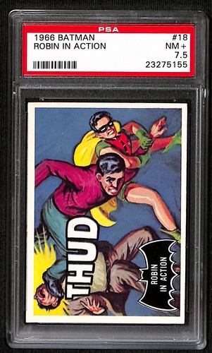 1966 Topps Batman Black Bat #18 Robin in Action — PSA 7.5