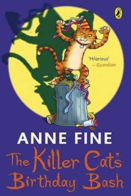 The Killer Cat's Birthday Bash,Anne Fine