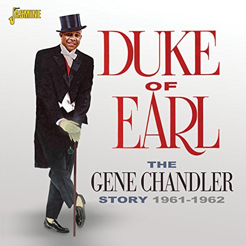 Gene Chandler Duke of Earl: The Gene Chandler Story 1961 - 1962 (CD) Album