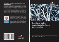 Gestione Delle Organizzazioni Non Governative Gangadhar B. Sonar Taschenbuch