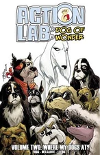 ACTION LAB DOG OF WONDER TP VOL 02 WHERE MY DOGS AT ACTION LAB ENTERTAINMENT