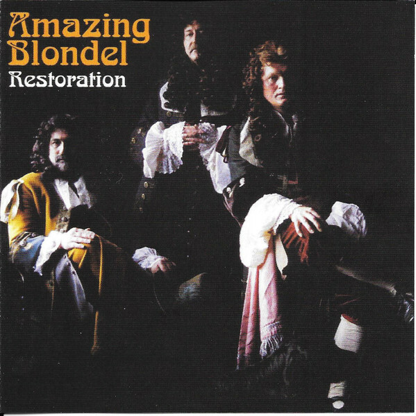 Amazing Blondel - Restoration (2016)  CD  NEW/SEALED  SPEEDYPOST
