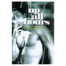 Up All Hours: Scorching Tales of Sex Around the Clock (2000-08-01)