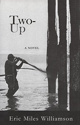TWO-UP By Eric Miles Williamson *Excellent Condition*