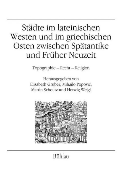StäDte Im Lateinischen Westen Und Im Griechischen Osten Zwischen SpäTantike...-image